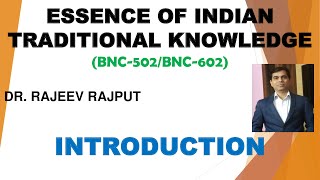 Essence of Indian Traditional Knowledge  BNC502  BNC602  AKTU  Syllabus Based Video Lectures [upl. by Anolahs295]