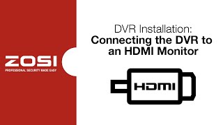 ZOSI DVR Operation  Connecting the DVR to an HDMI Monitor [upl. by Yurt]