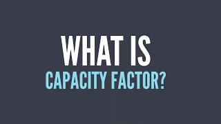 What is Capacity Factor Definition amp Explanation [upl. by Rodrick]