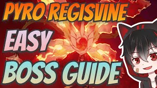 Pyro Regisvine Boss Easy Guide  Genshin Impact [upl. by Hook]