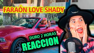 REACCION a DURO 2 HORAS FARAON LOVE SHADY [upl. by Htebharas]