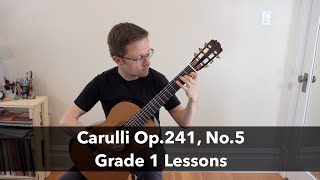 Lesson Andantino Op241 No5 by Carulli  Grade 1 Classical Guitar [upl. by Doownelg]