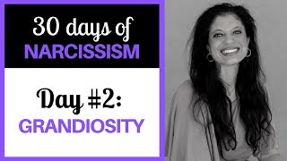 Understanding narcissistic grandiosity 30 DAYS OF NARCISSISM  Dr Ramani Durvasula [upl. by Ynnaffit]