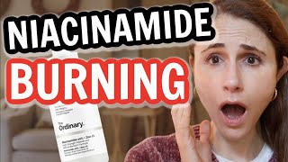 Why NIACINAMIDE BURNS amp CAUSES REDNESS Dr Dray [upl. by Alix]