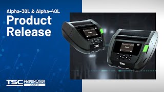 TSC Alpha30L and 40L Mobile Printers Overview [upl. by Toddie219]