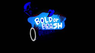 Bold Or Brash Deluxe  Trailer 2 [upl. by Sucam]