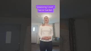 Sleepsong Cover 🪽 Secret Garden [upl. by Kneeland]