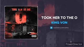 King Von “ Took her to the O “ 1 Hour loop [upl. by Irmo]