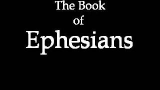 The Book of Ephesians KJV [upl. by Eecats697]