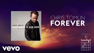 Chris Tomlin  Forever Lyrics And Chords [upl. by Brine]