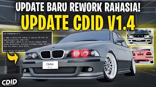 CDID UPDATE BARU RAHASIA  REWORK REALISTIS RILIS  Car Driving Indonesia V14 UPDATE Roblox [upl. by Peednam]