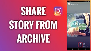 How To Share A Story From Archive [upl. by Ymij]