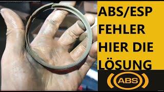 ESP ABS DSC Fehlermeldung Drehzahlsensor ABS Ring Magnetring Failure fixed [upl. by Haem]