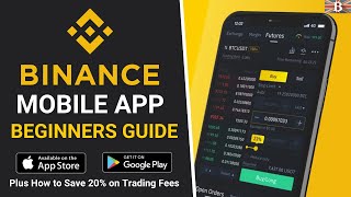 Binance Mobile App Tutorial Beginners Guide on How to use Binance App [upl. by Zimmerman]