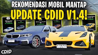 REKOMENDASI SEMUA MOBIL BARU CDID UPDATE V14  HARUS BELI  Car Driving Indonesia Roblox [upl. by Yentrac]