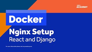 Docker  Towards serving React Nginx with Django API gunicorn [upl. by Jacobine]