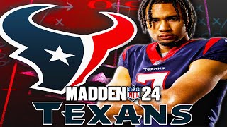 Rebuilding the Houston Texans in Madden 24  CJ Stroud SZN [upl. by Villiers]