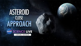 NASA Science Live Asteroid Close Approach [upl. by Farman]