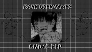 dark usernames  matching anime pfp ⛓️🖤 [upl. by Redmund92]