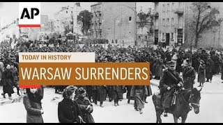 Warsaw Surrenders  1939  Today In History  27 Sep 18 [upl. by Eceerahs]