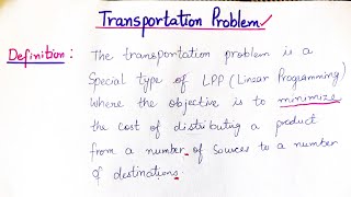 Introduction to Transportation Problem [upl. by Berck]