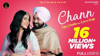 CHANN Full Video Jugraj Sandhu Ft Aveera  Guri  Malwa Records [upl. by Glaser236]