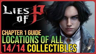 Lies of P All Chapter 1 Collectible Locations [upl. by Oigres]