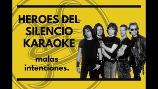 Heroes Del Silencio  Malas intenciones  Karaoke [upl. by Barger]