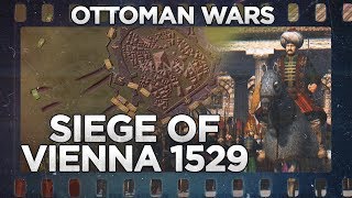 Siege of Vienna 1529  Ottoman Wars DOCUMENTARY [upl. by Amsirhc]