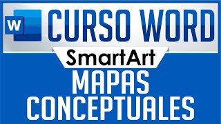 Curso Word  Capitulo Extra Mapas Conceptuales SmartArt [upl. by Tucker]