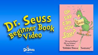 DrSeuss  🗣📚 Oh Say Can You Say 📚🗣 Dr Seuss Beginner Book Video  Cartoons For Kids [upl. by Clio]