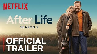 After Life  Season 2 Official Trailer  Netflix [upl. by Forrer]