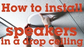 How to install a speaker in a dropceiling panel  Crutchfield [upl. by Lorene]