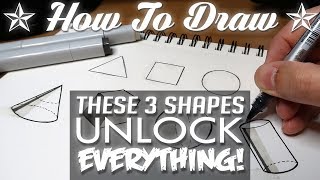 HOW TO DRAW  Basic Shapes UNLOCK EVERYTHING [upl. by Opiak988]