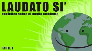 Laudato si introducción [upl. by Agace]