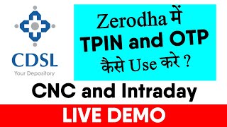 CDSL Update 2021  How to Use TPIN and OTP Authentication in Zerodha   LIVE Trading Video [upl. by Anaher]