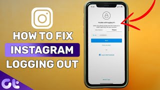 5 Easy Ways on How to Fix Insta­gram Keeps Log­ging Out Issue  Guiding Tech [upl. by Anoel]