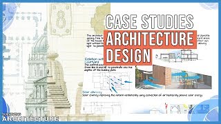 How to Architect  Case Studies  Architectural Design [upl. by Obla911]