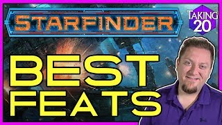 Starfinder Best Feats and Feat Guide  How to Play Starfinder  Taking20 [upl. by Arodoet336]