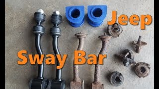 Jeep Sway Bar Links amp Bushings Replacement [upl. by Dnumyar]