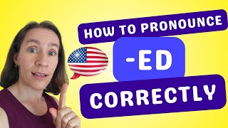 How to Pronounce the ED Ending Correctly in English [upl. by Andrew]