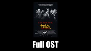 Jackie Brown 1997  Full Official Soundtrack [upl. by Aicak990]