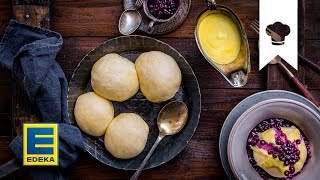 Dampfnudeln Rezept  Hefeklöße mit Heidelbeer und Vanillesoße  EDEKA [upl. by Eadie]