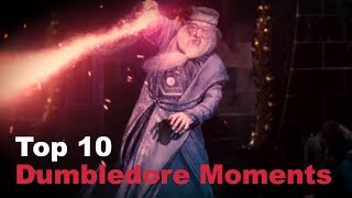 Top 10  Dumbledore Moments [upl. by Barrow70]