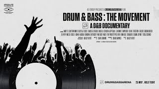 Drum amp Bass The Movement  A DampB Documentary [upl. by Arod]