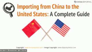 Importing from China to the United States Video Tutorial [upl. by Esilanna]