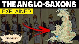 Anglo Saxons Explained in 10 Minutes [upl. by Lairea599]