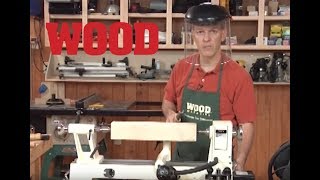 Lathe Basics  WOOD magazine [upl. by Perrin]