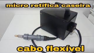 Como Fazer Uma MICRO RETÍFICA usando motor de liquidificador [upl. by Harolda]