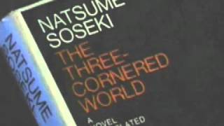 Glenn Gould reads quotThe ThreeCornered Worldquot by Natsume Soseki [upl. by Carpenter806]